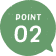 POINT 02